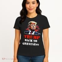 Donald Trump Back To Greatness President Trump 2024 Women's T-Shirt thumb 4