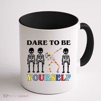 Dare To Be Yourself Autism Awareness Skeleton Coffee Mug thumb 1