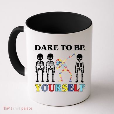 Dare To Be Yourself Autism Awareness Skeleton Coffee Mug