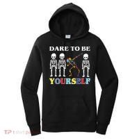 Dare To Be Yourself Autism Awareness Skeleton Women's Hoodie thumb 0