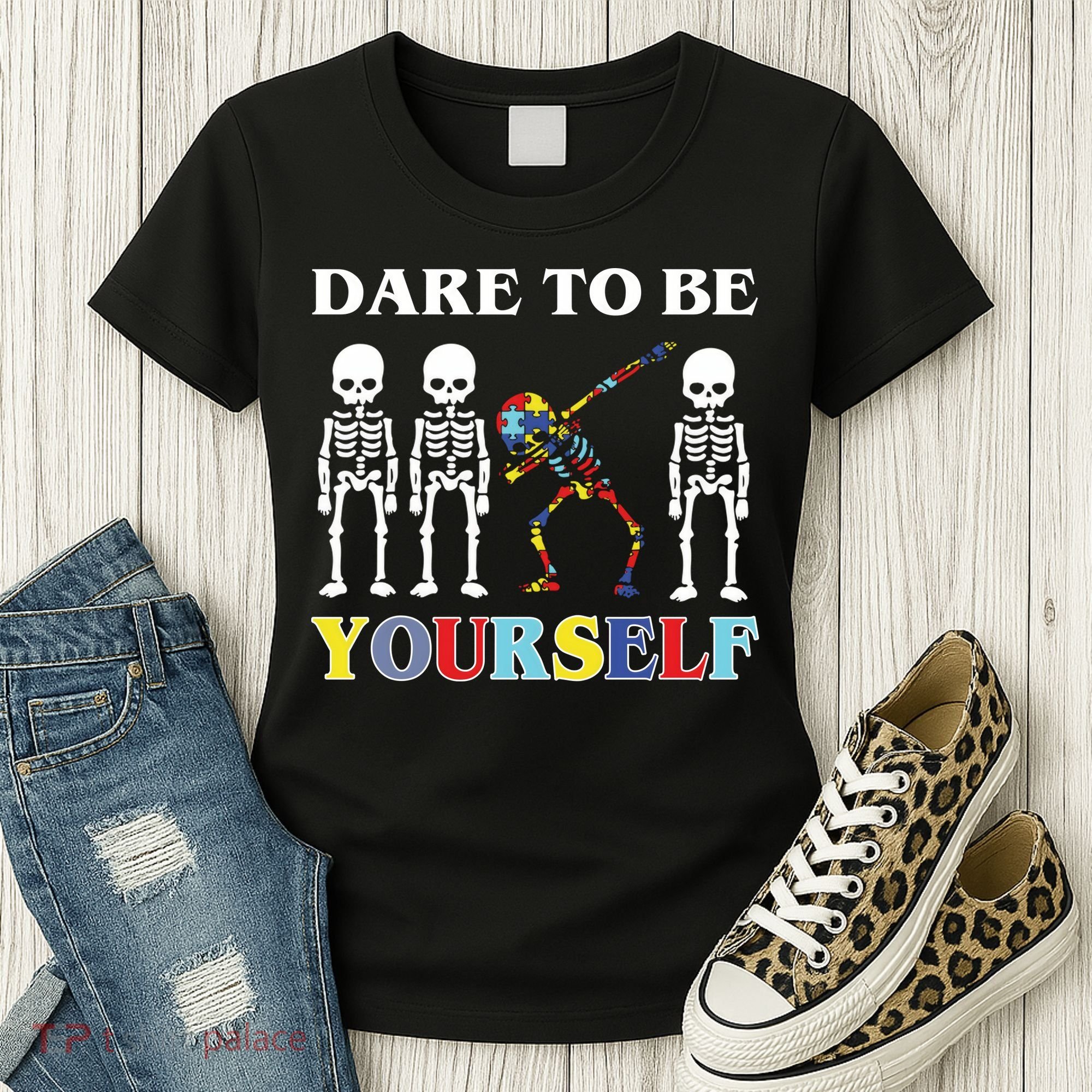 Dare To Be Yourself Autism Awareness Skeleton Women's T-Shirt