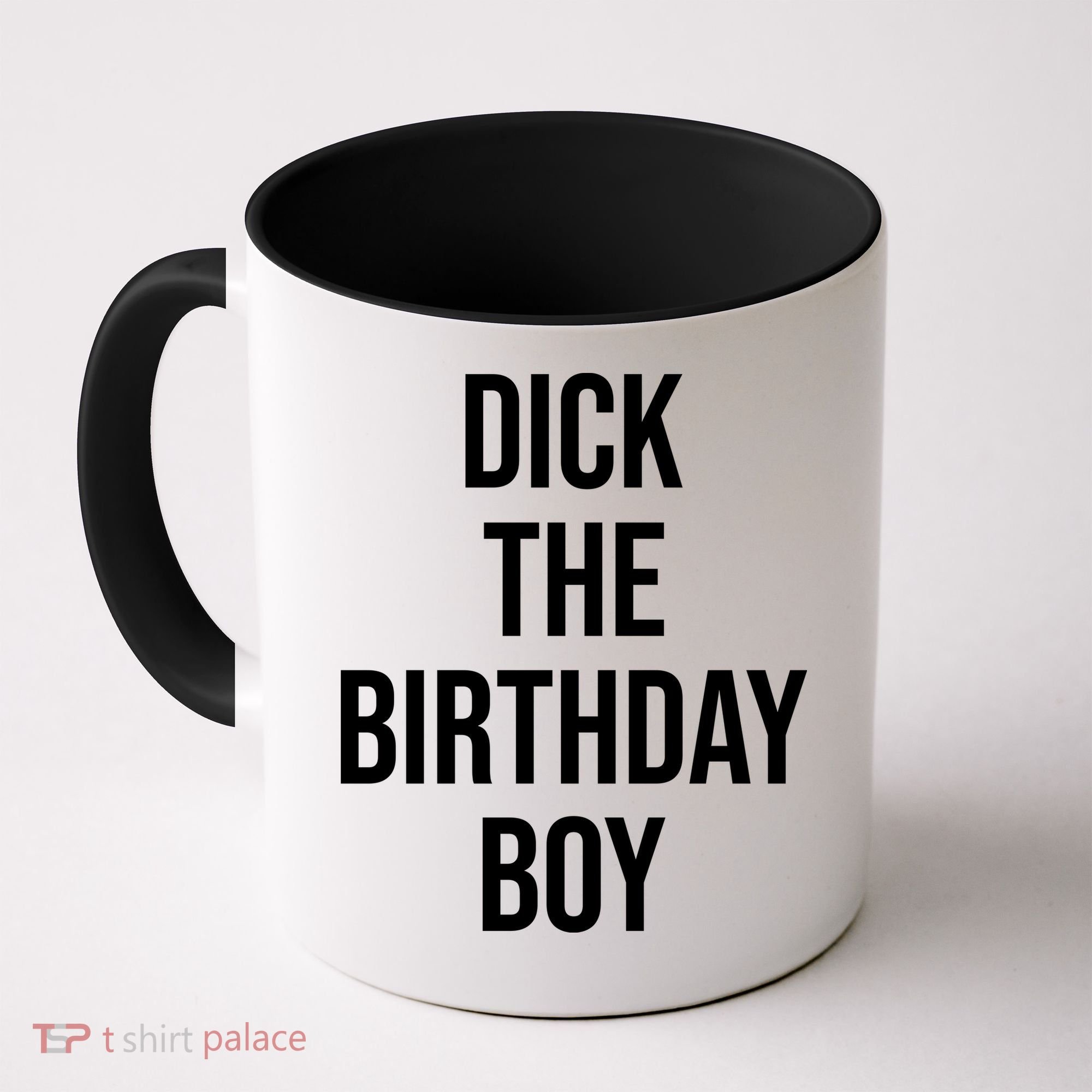 Dick The Birthday Boy Funny Humor Meme Coffee Mug