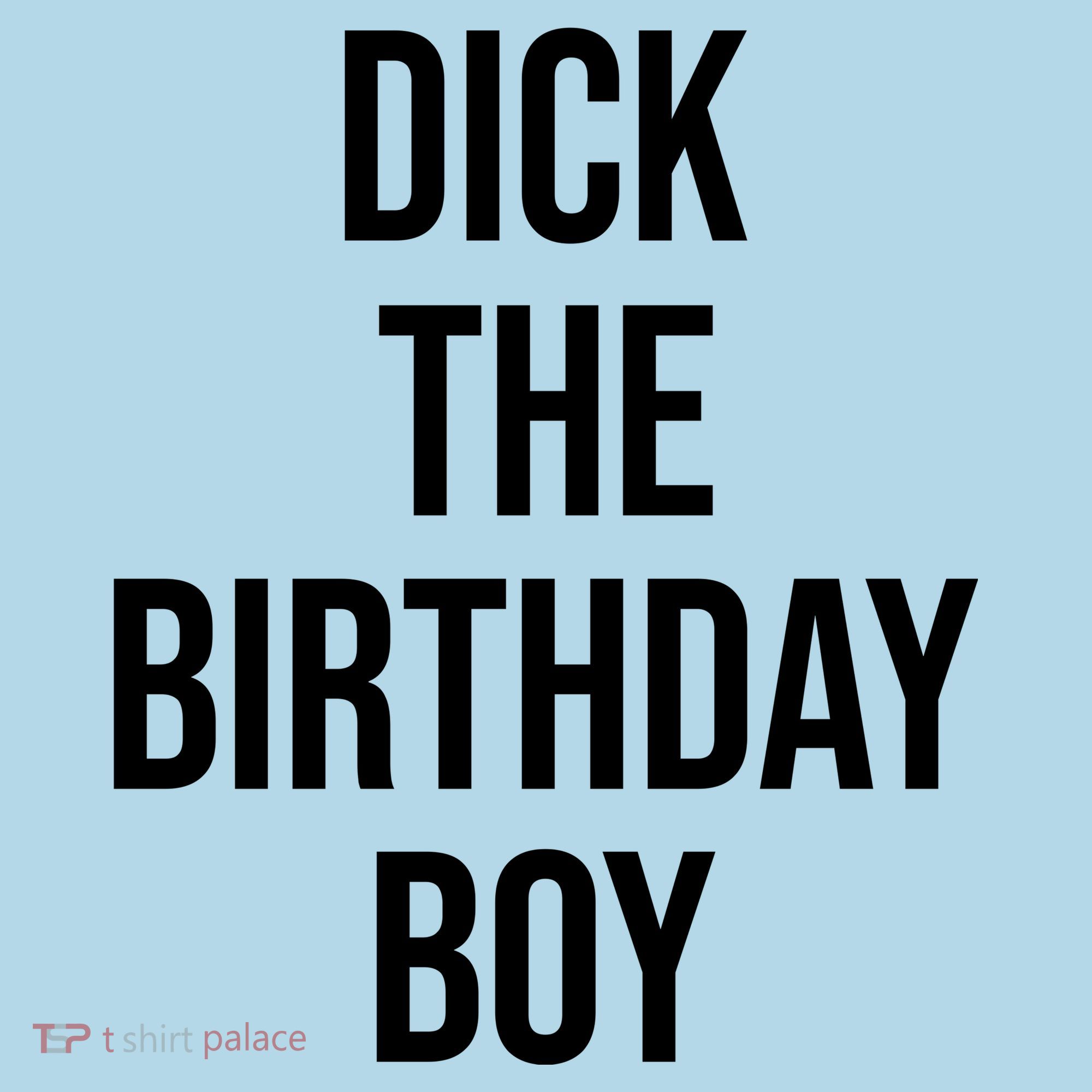 Dick The Birthday Boy Funny Humor Meme Visor