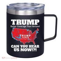 Donald Trump Better Coverage Can You Hear Us Now Electoral Map 2024 12oz Stainless Steel Coffee Mug thumb 0