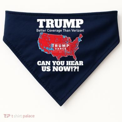 Donald Trump Better Coverage Can You Hear Us Now Electoral Map 2024 USA-Made Doggie Bandana