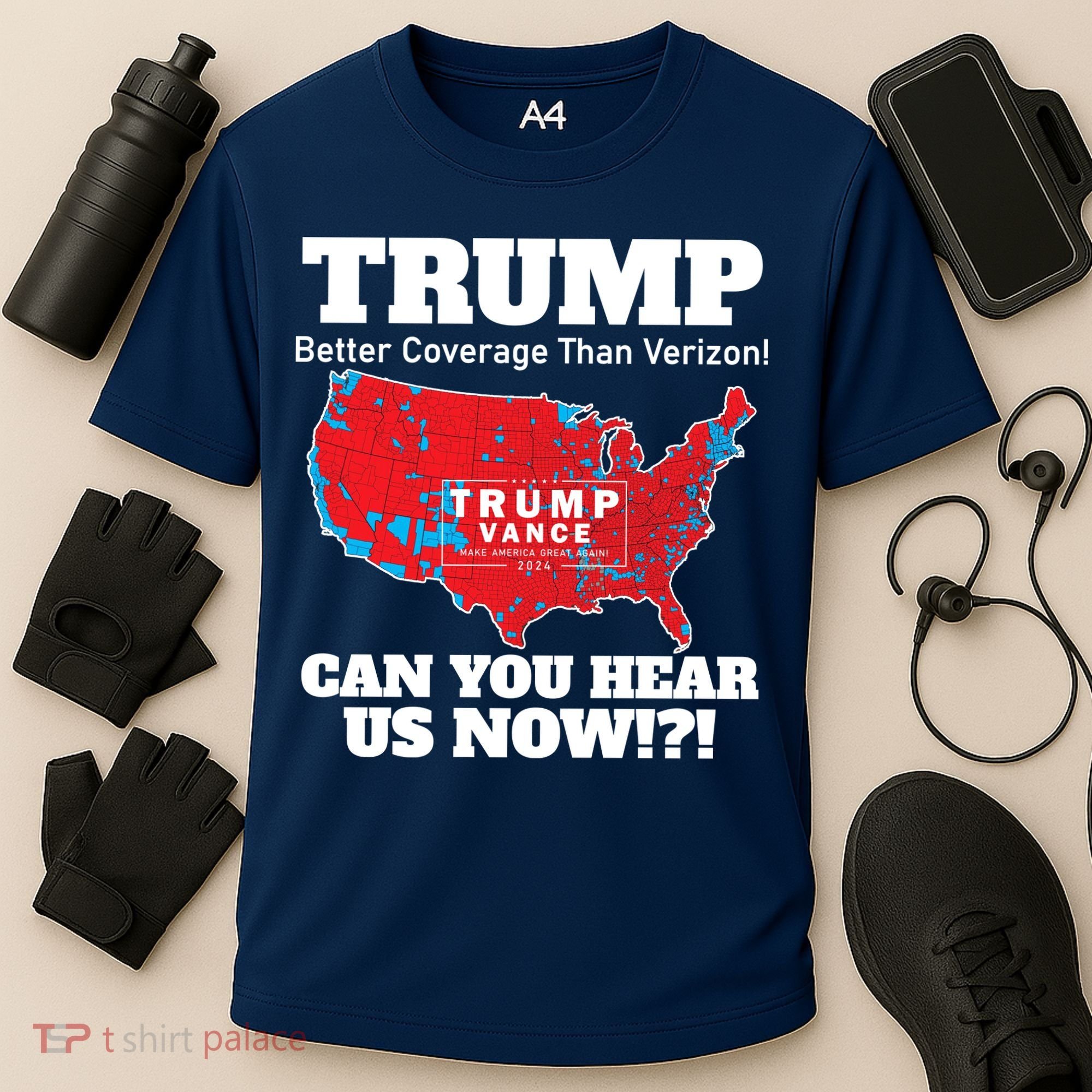 Donald Trump Better Coverage Can You Hear Us Now Electoral Map 2024 Cooling Performance Crew T-Shirt