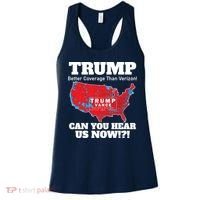 Donald Trump Better Coverage Can You Hear Us Now Electoral Map 2024 Women's Tank Top thumb 0