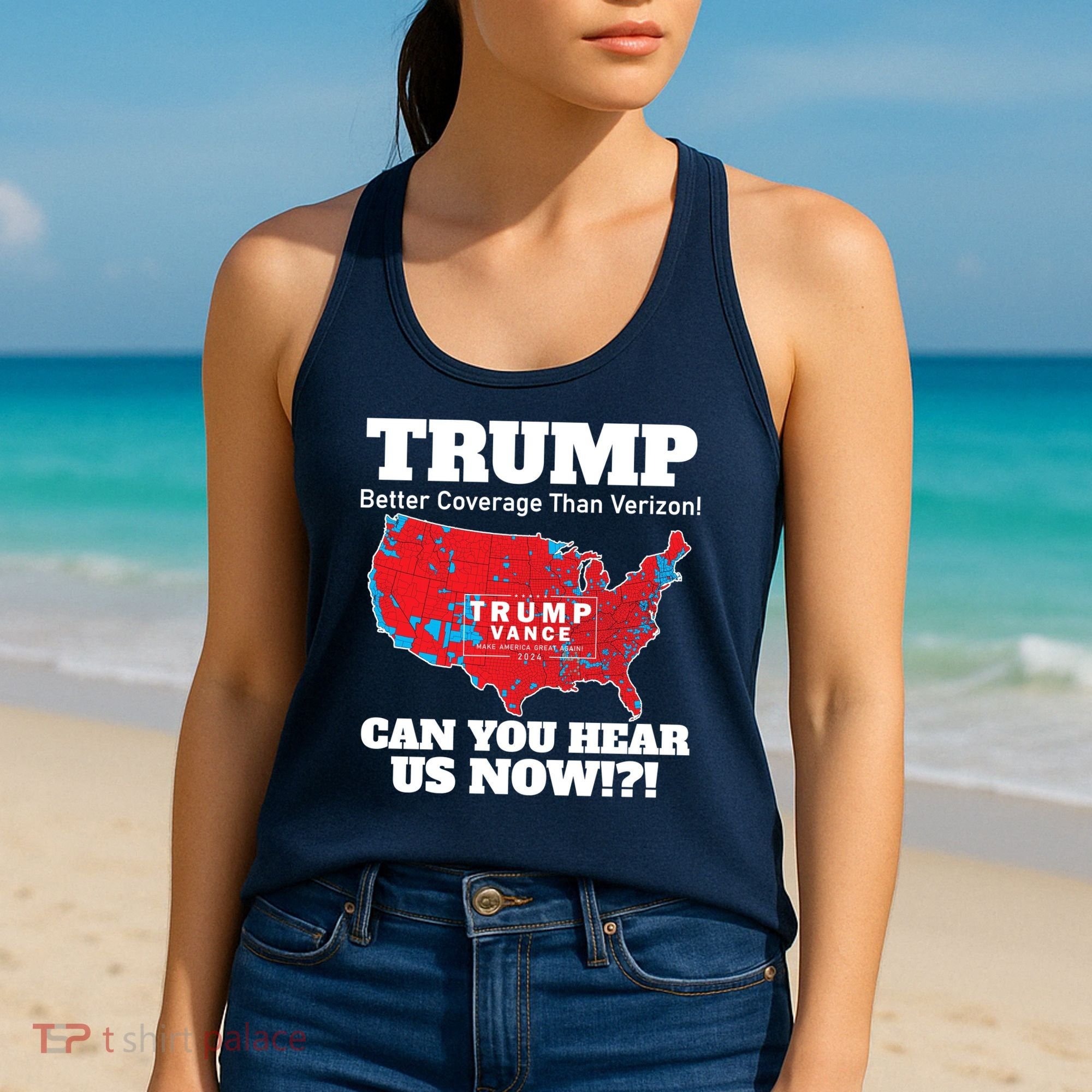 Donald Trump Better Coverage Can You Hear Us Now Electoral Map 2024 Women's Tank Top