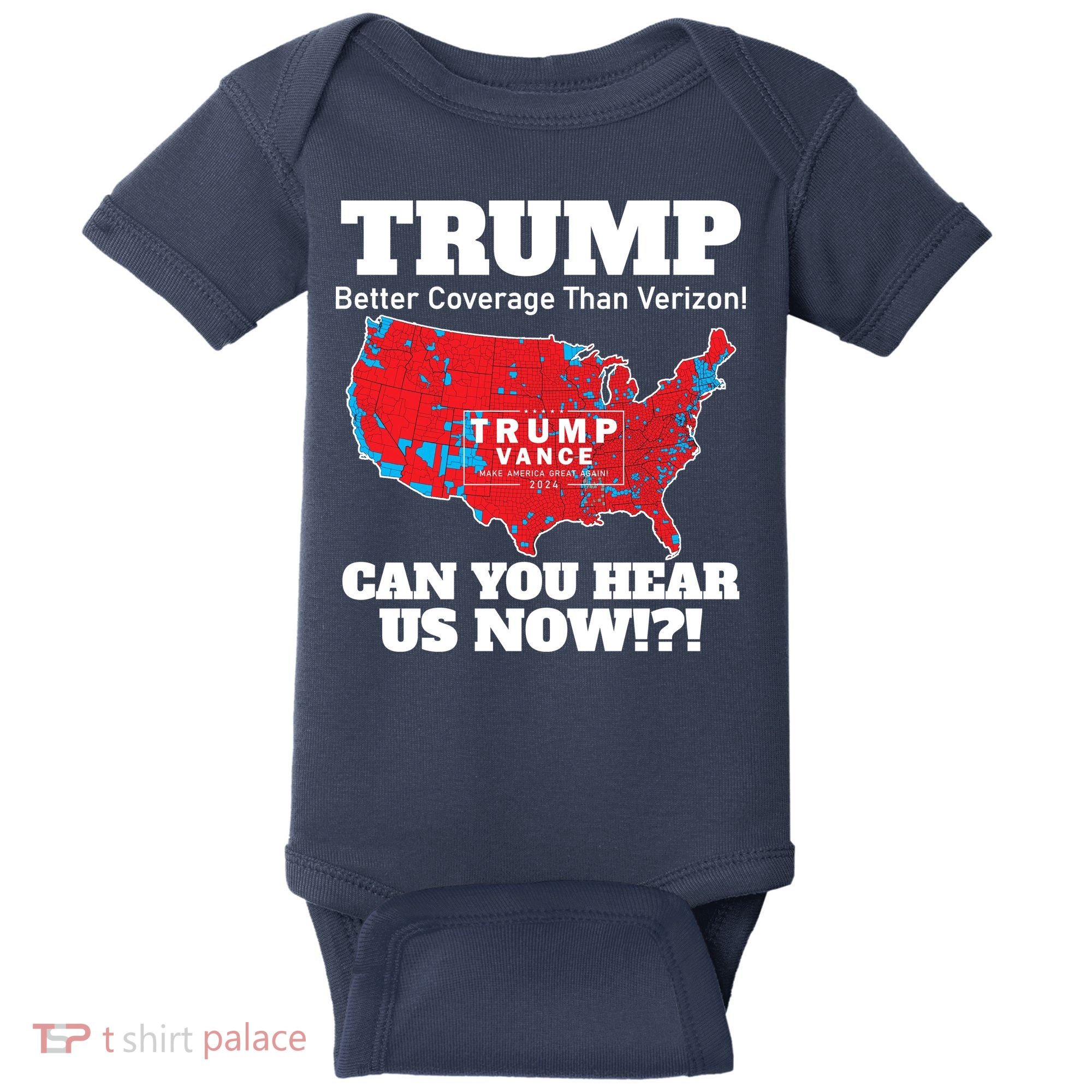 Donald Trump Better Coverage Can You Hear Us Now Electoral Map 2024 Baby Bodysuit