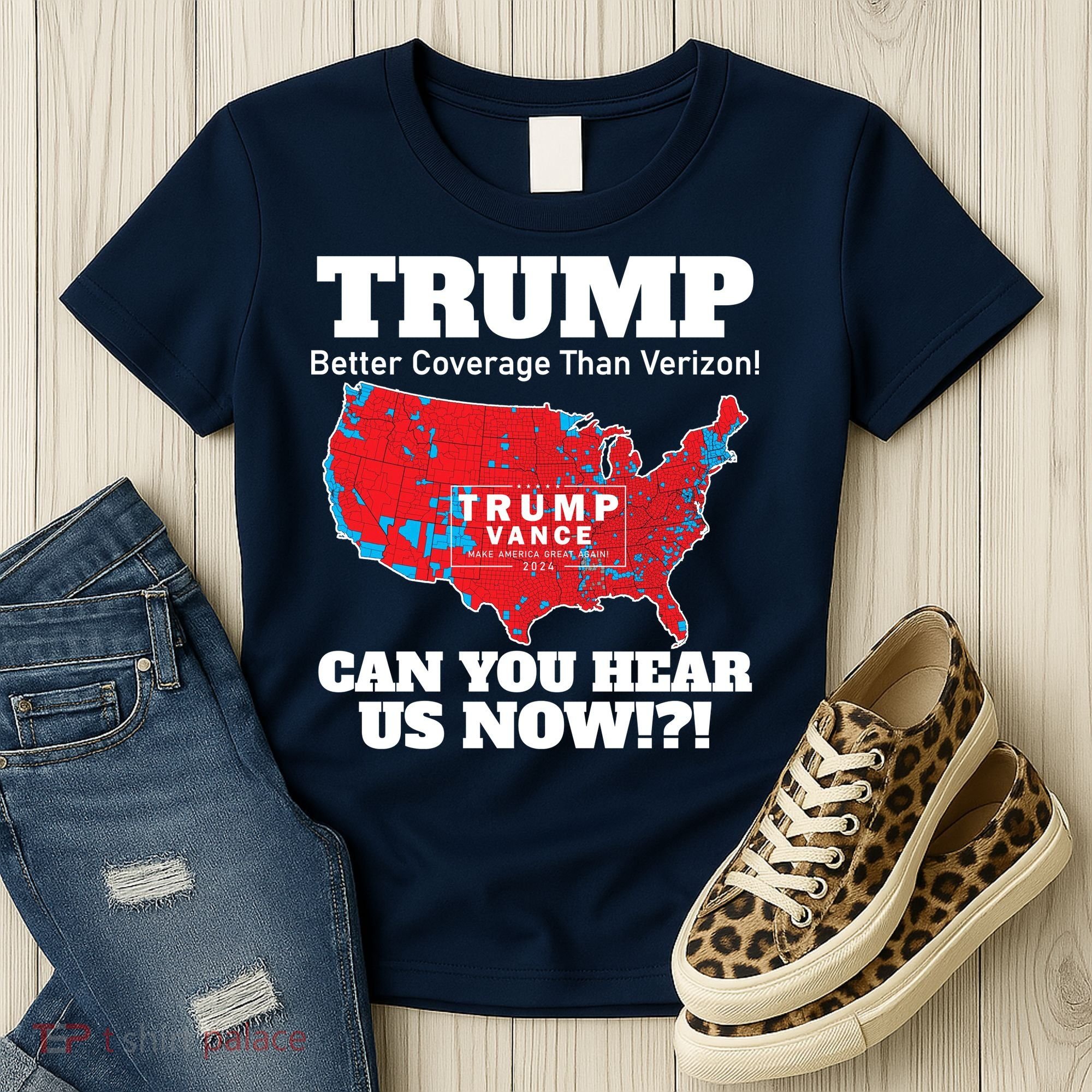 Donald Trump Better Coverage Can You Hear Us Now Electoral Map 2024 Women's T-Shirt
