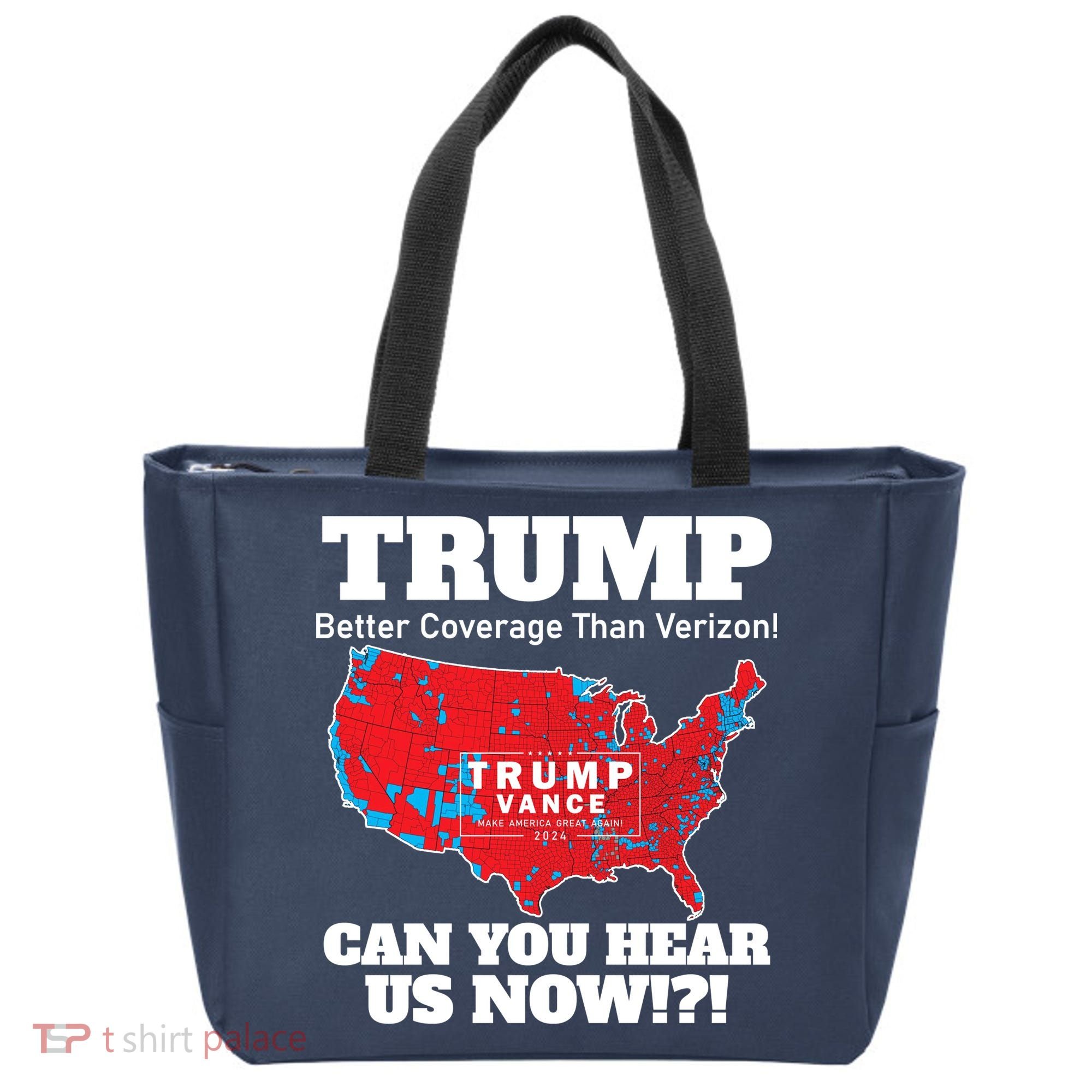 Donald Trump Better Coverage Can You Hear Us Now Electoral Map 2024 Tote Bag