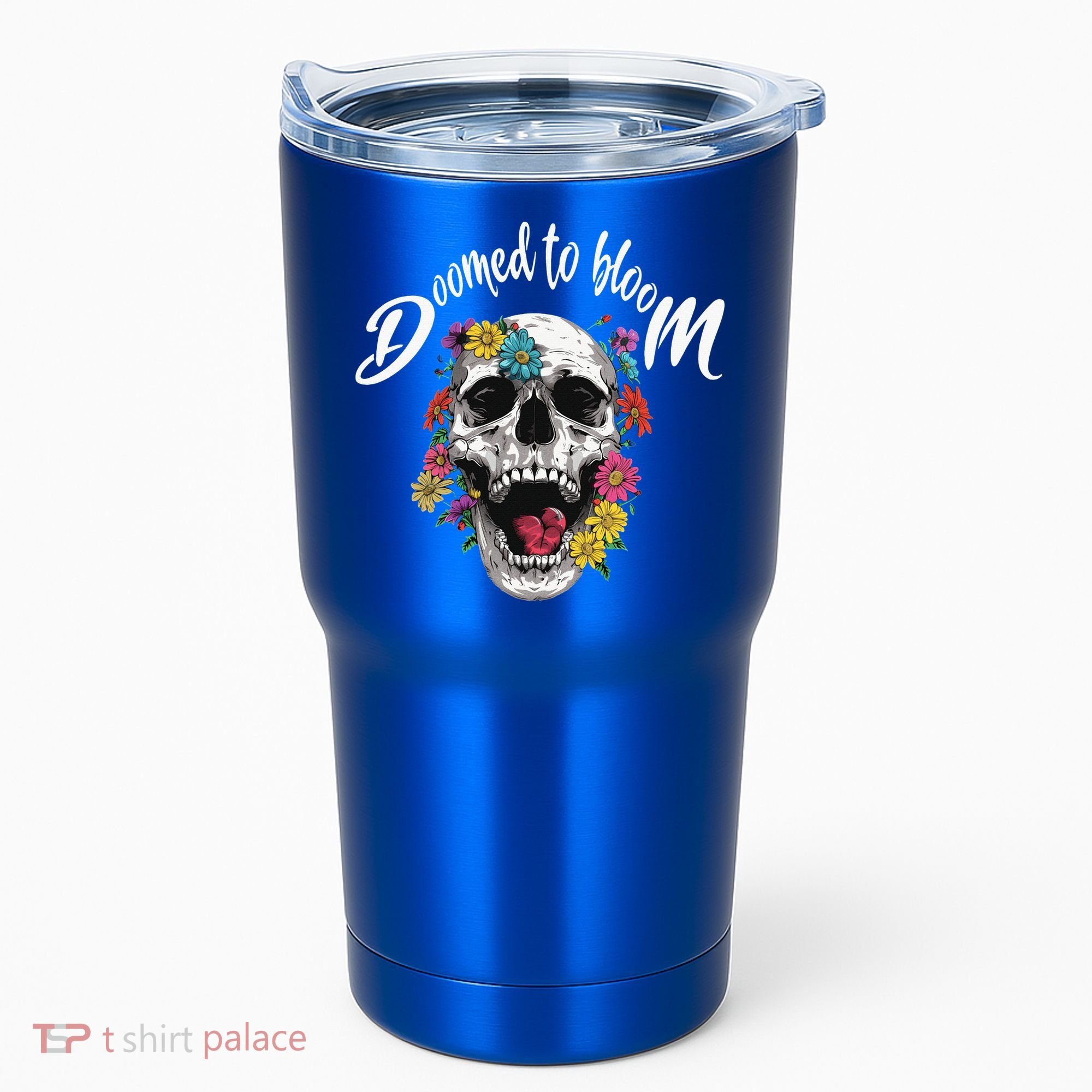 Doomed to Bloom Skull and Flowers Sobriety Tumbler