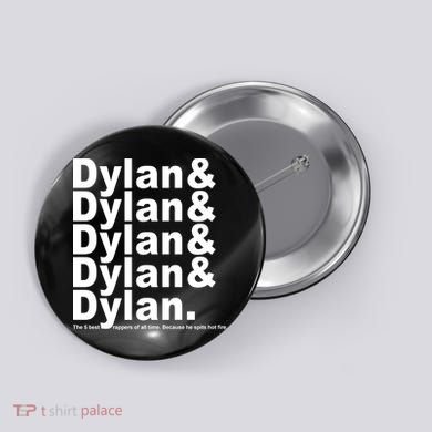 Dylan The Best Rappers Of All Time Button