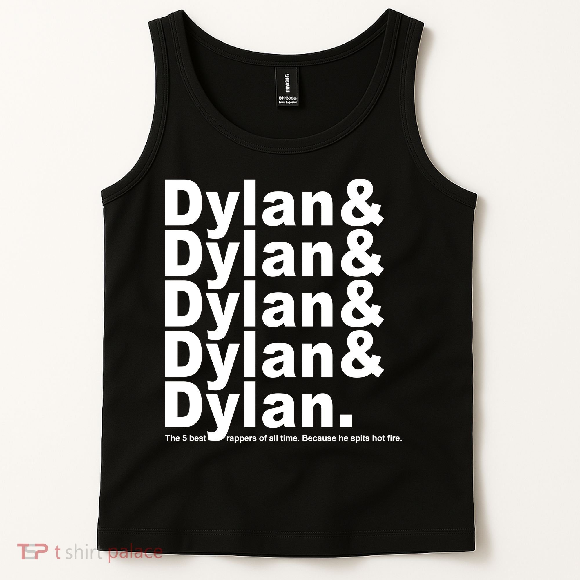 Dylan The Best Rappers Of All Time Tank Top