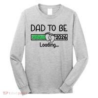 Dad To Be 2026 Dad Loading  Long Sleeve Shirt thumb 0