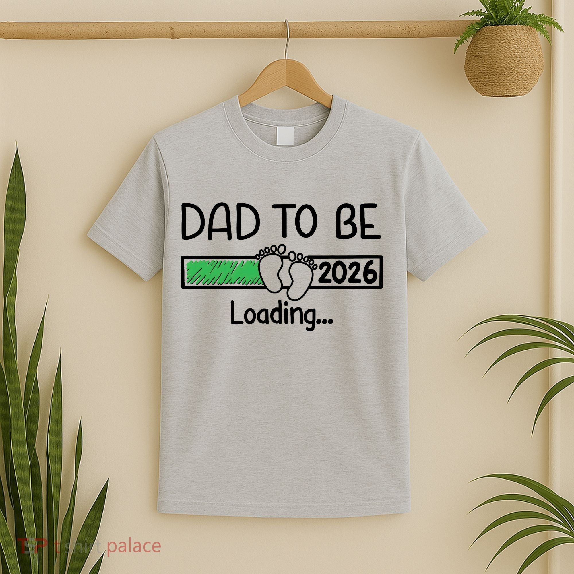 Dad To Be 2026 Dad Loading  T-Shirt
