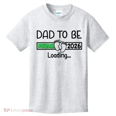 Dad To Be 2026 Dad Loading  Kids T-Shirt