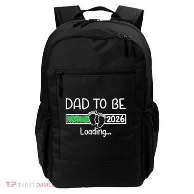 Dad To Be 2026 Dad Loading  Backpack