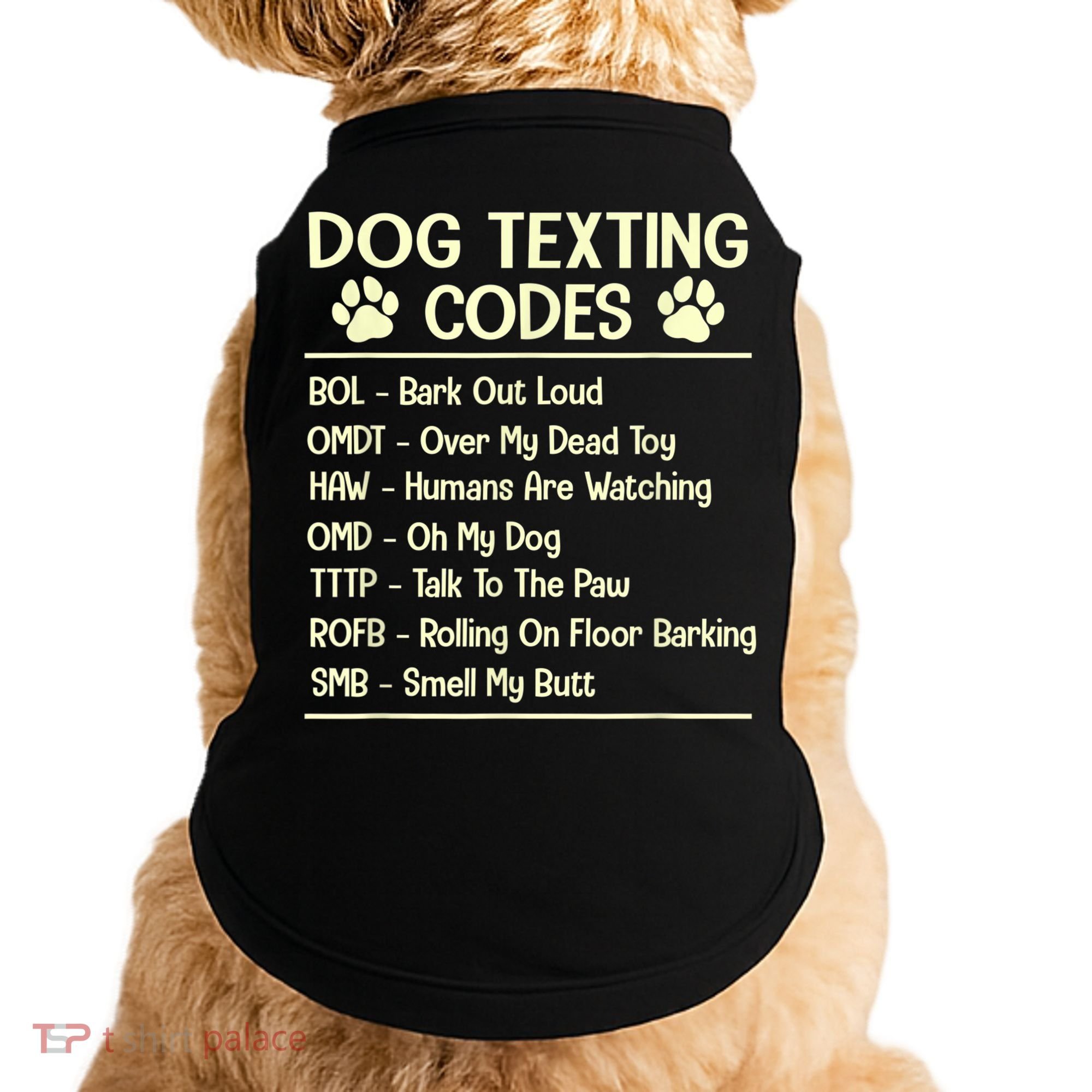 Dog Texting Codes Funny Dog Lover Doggie Tank