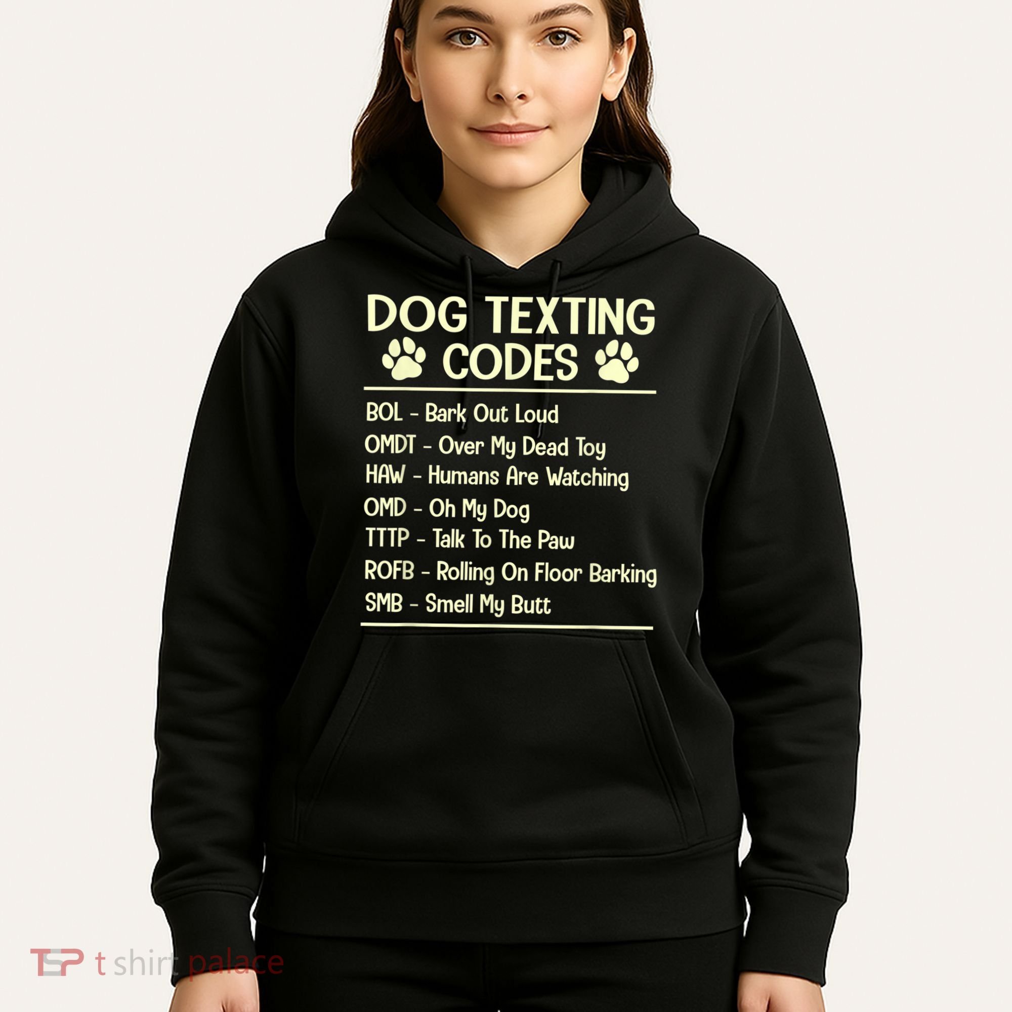 Dog Texting Codes Funny Dog Lover Hoodie