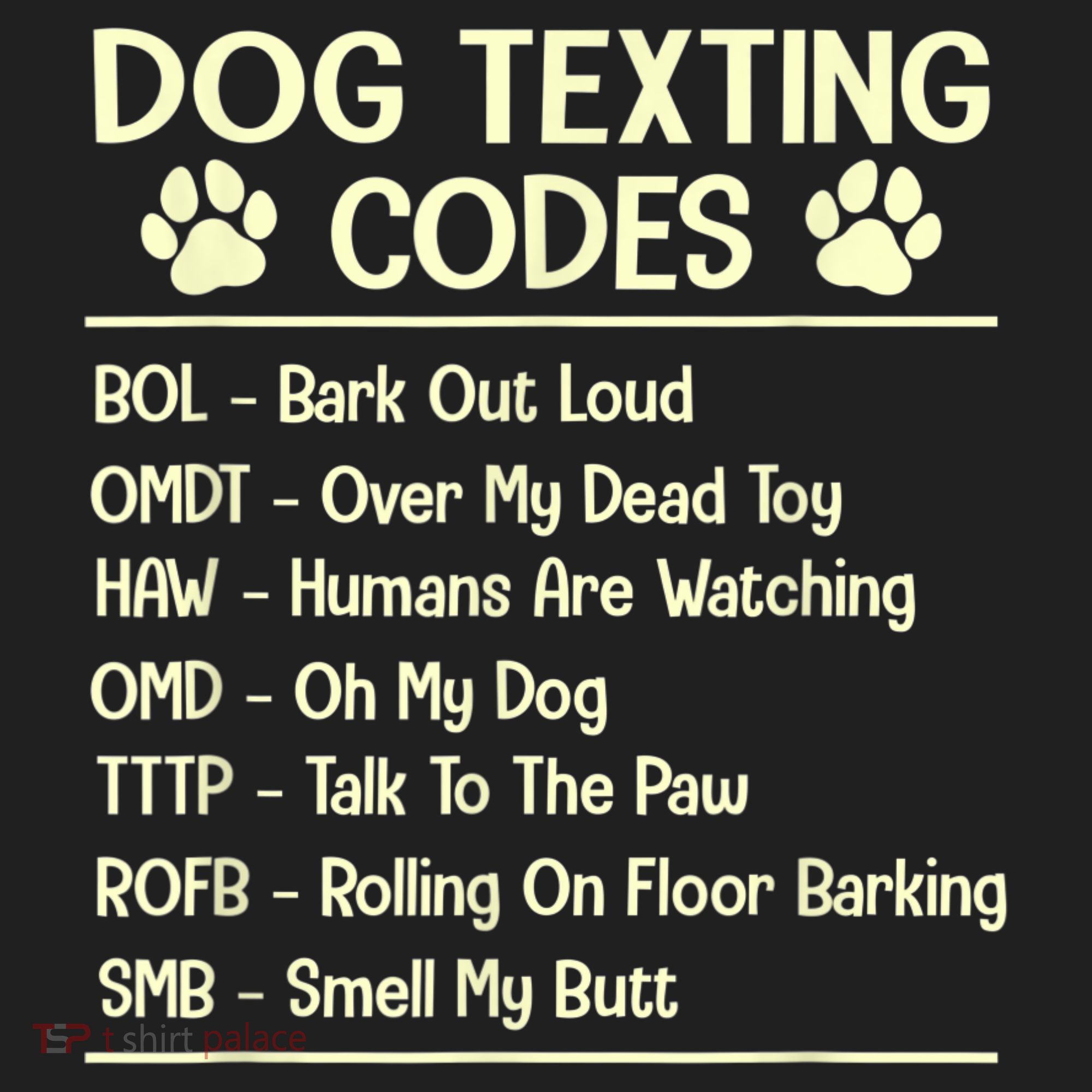 Dog Texting Codes Funny Dog Lover Tumbler