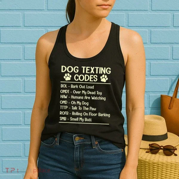 Dog Texting Codes Funny Dog Lover Women's Tank Top