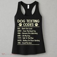 Dog Texting Codes Funny Dog Lover Women's Tank Top thumb 3
