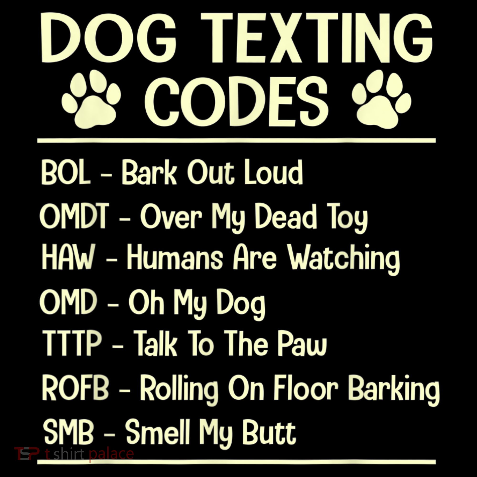 Dog Texting Codes Funny Dog Lover Women's Tank Top