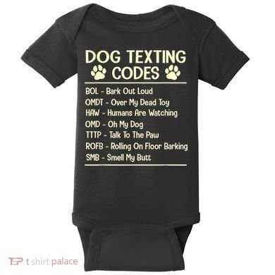 Dog Texting Codes Funny Dog Lover Baby Bodysuit