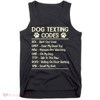 Dog Texting Codes Funny Dog Lover Tank Top thumb 0