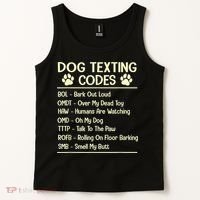 Dog Texting Codes Funny Dog Lover Tank Top thumb 2