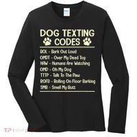 Dog Texting Codes Funny Dog Lover Women's Long Sleeve Shirt thumb 0