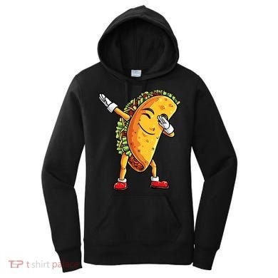 Dabbing Taco Cinco de Mayo Funny Mexican Food Dab Women's Hoodie
