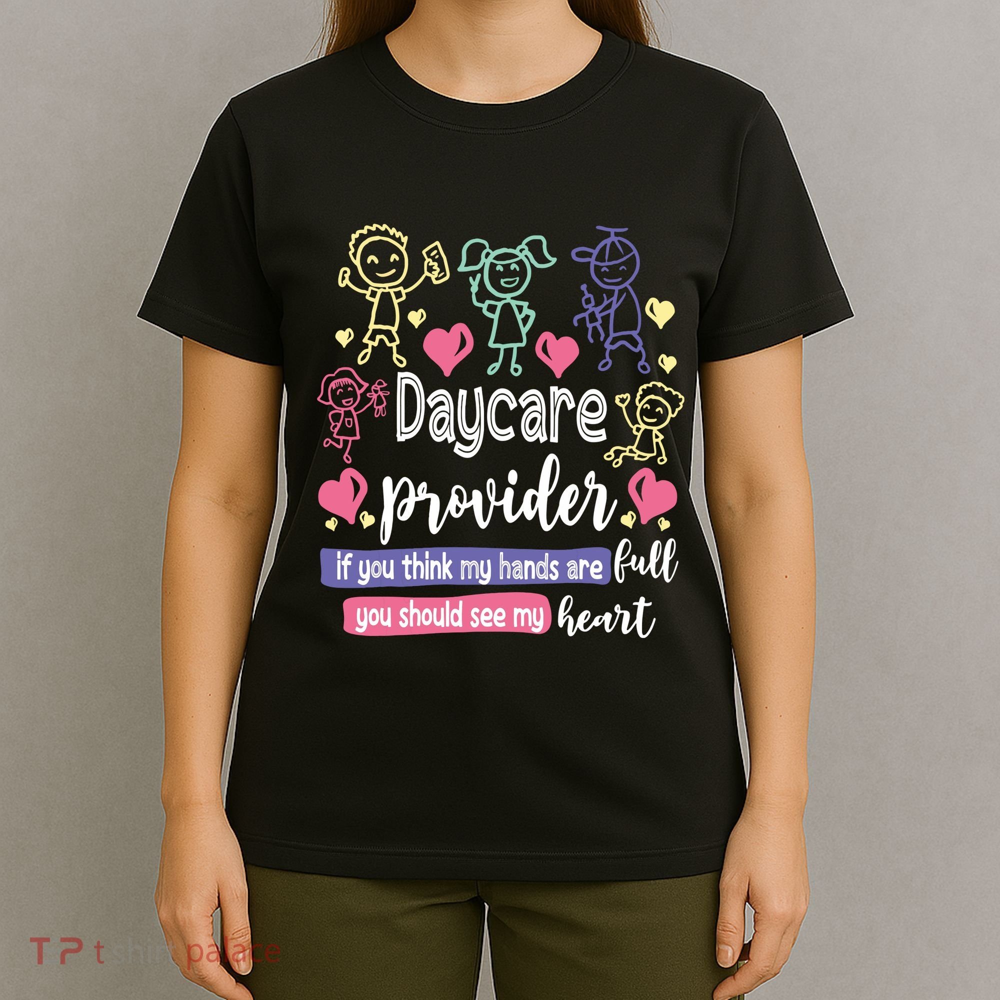 Daycare Teacher Childcare Daycare Provider T-Shirt
