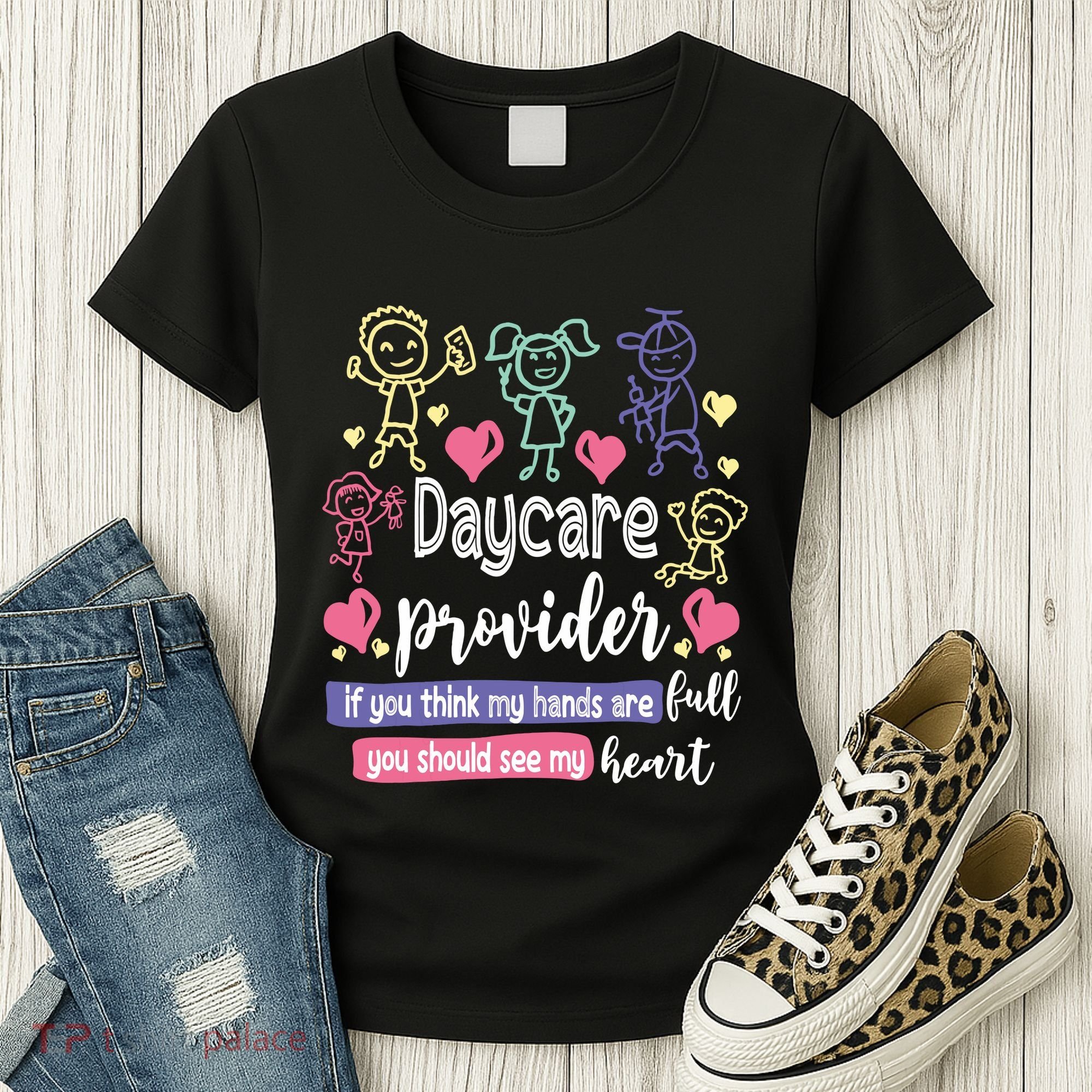 Daycare Teacher Childcare Daycare Provider Women's T-Shirt