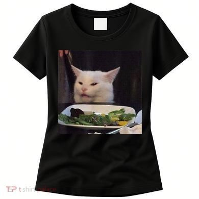 Dinner Table Cat Meme Funny Internet Yelling Confused Gift TShirt Women's T-Shirt