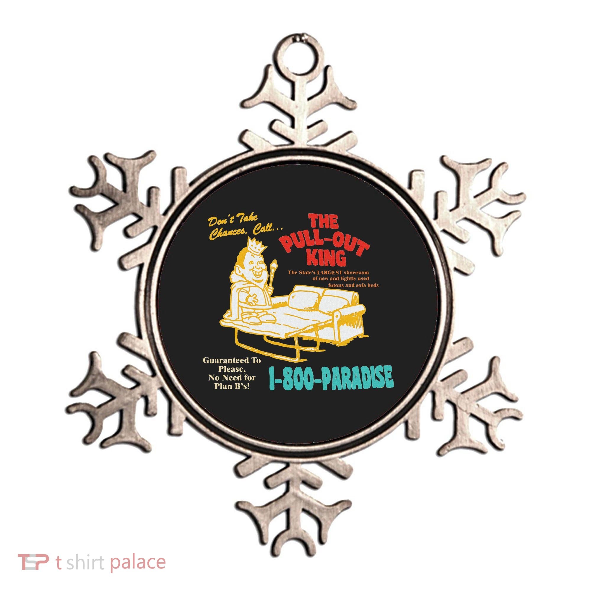 Don’T Take Chance Call…The Pull Out King Funny Quote Ornament