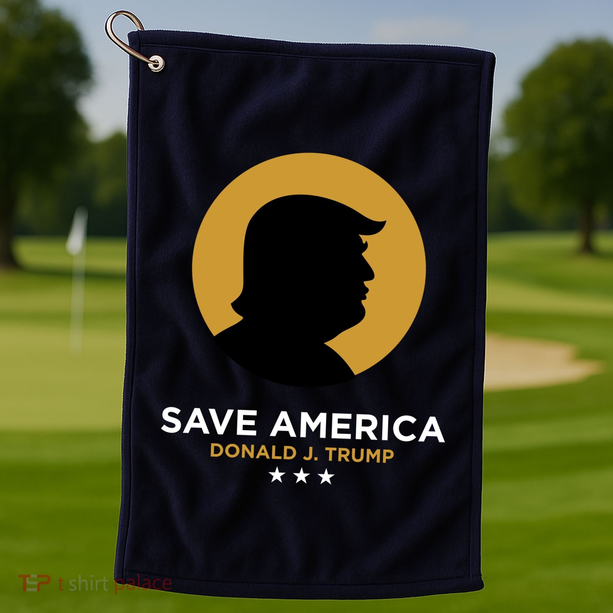 Donald Trump Classy Save America Golf Towel