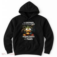 Duck The Customer Is Not Always Right Sometimes The Customer Hoodie thumb 0
