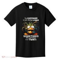 Duck The Customer Is Not Always Right Sometimes The Customer Kids T-Shirt thumb 0