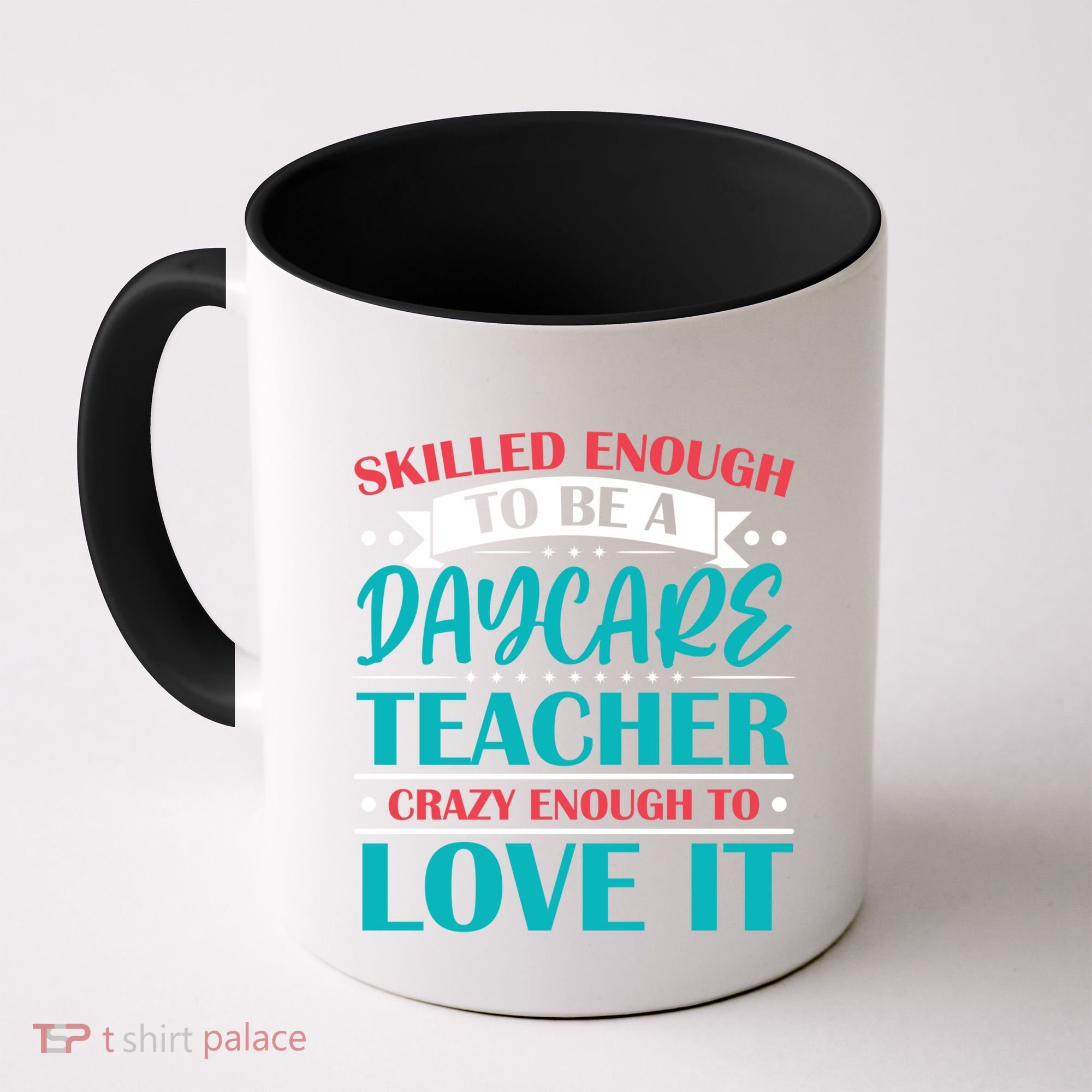 Daycare Teacher Care Educator Care Director Gift Coffee Mug