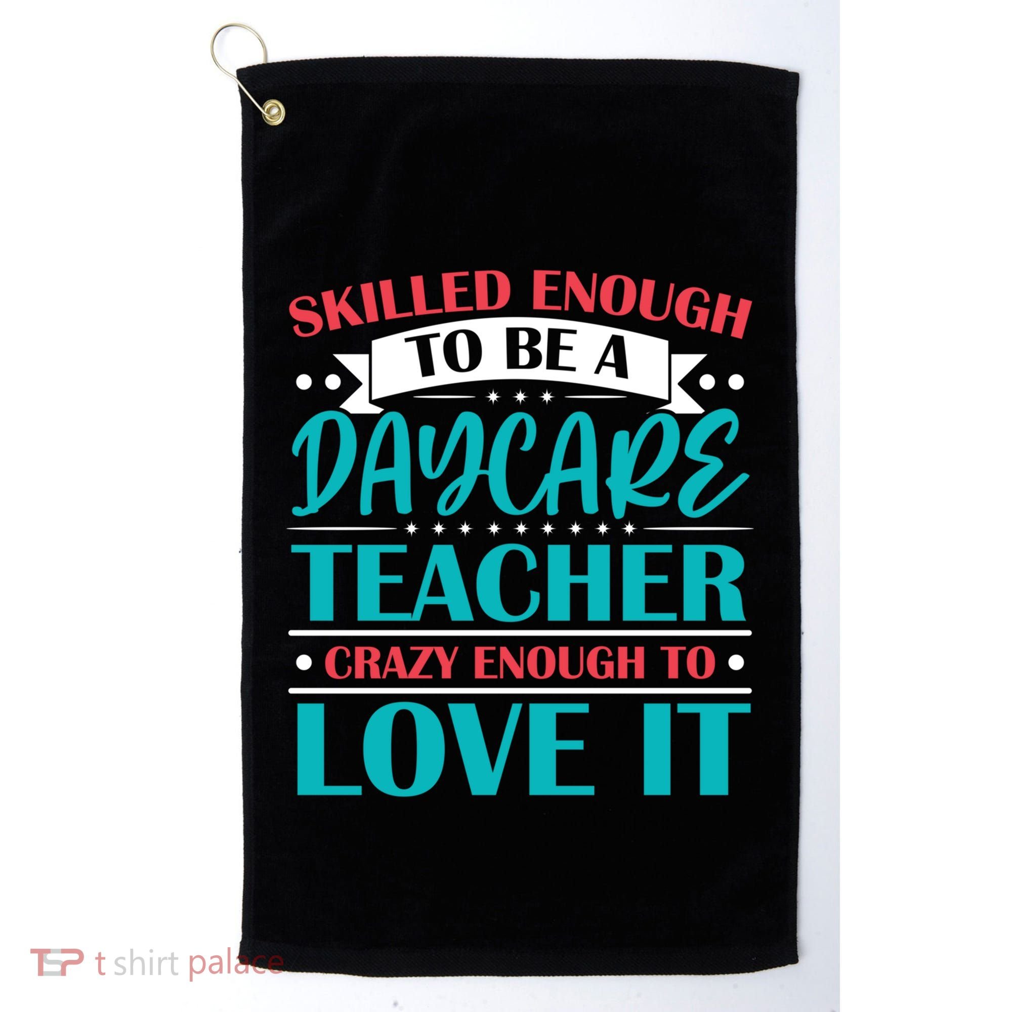 Daycare Teacher Care Educator Care Director Gift Golf Towel