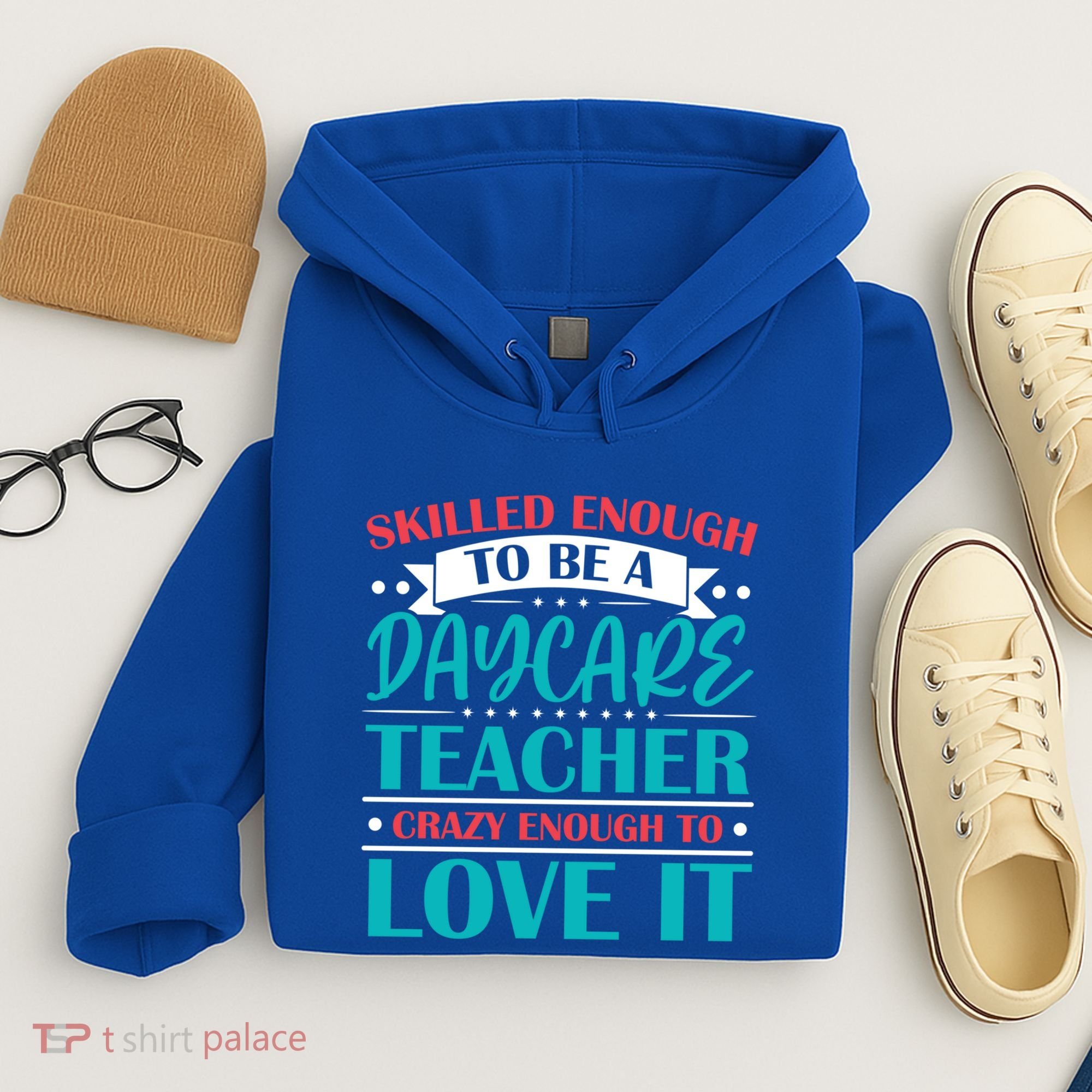 Daycare Teacher Care Educator Care Director Gift Hoodie