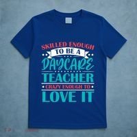 Daycare Teacher Care Educator Care Director Gift T-Shirt thumb 5