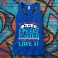 Daycare Teacher Care Educator Care Director Gift Women's Tank Top thumb 3