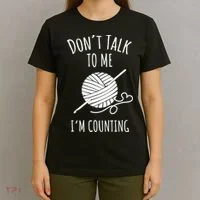 Don't Talk Counting Crochet TShirt Crocheting Gift TShirt T-Shirt thumb 4