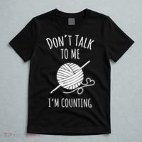 Don't Talk Counting Crochet TShirt Crocheting Gift TShirt T-Shirt thumb 5