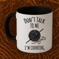 Don't Talk Counting Crochet TShirt Crocheting Gift TShirt Coffee Mug thumb 2