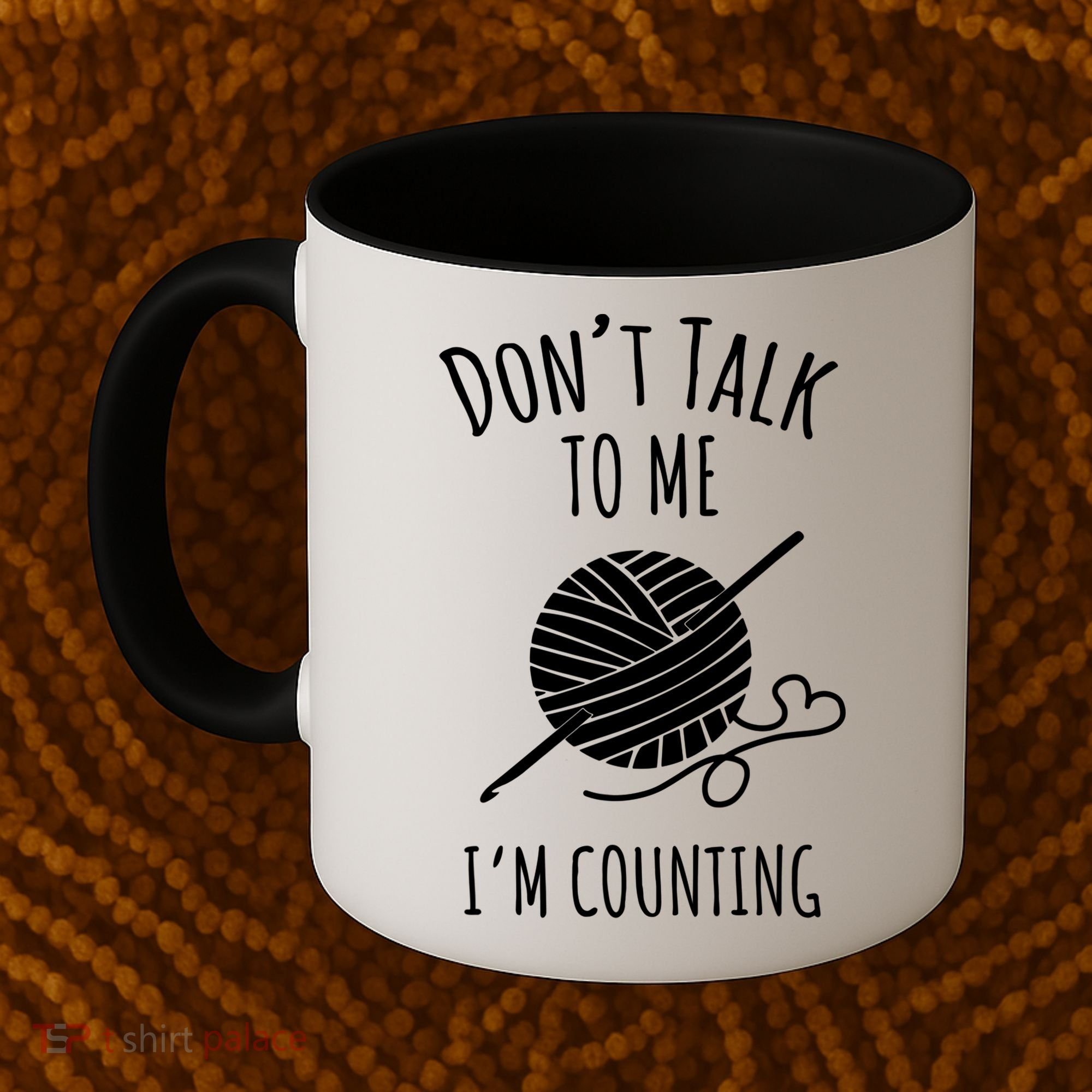 Don't Talk Counting Crochet TShirt Crocheting Gift TShirt Coffee Mug