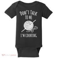 Don't Talk Counting Crochet TShirt Crocheting Gift TShirt Baby Bodysuit thumb 0